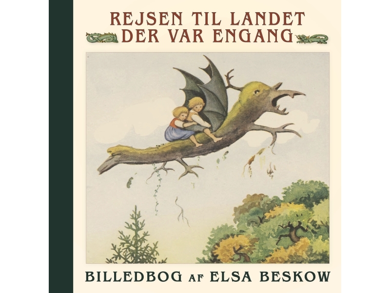 Reise In Das Land, Das Einmal War | Elsa Beskow | Sprache: Dänish