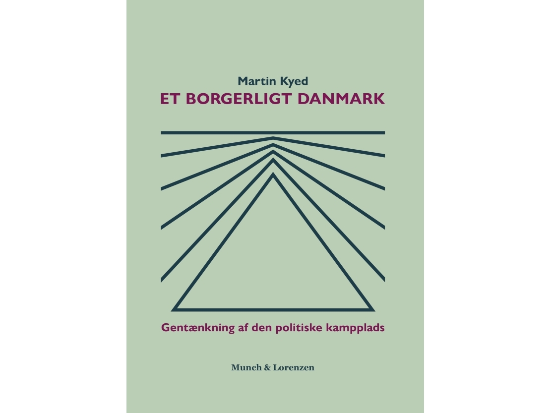 Ein Bürgerliches Dänemark | Martin Kyed | Sprache: Dänish