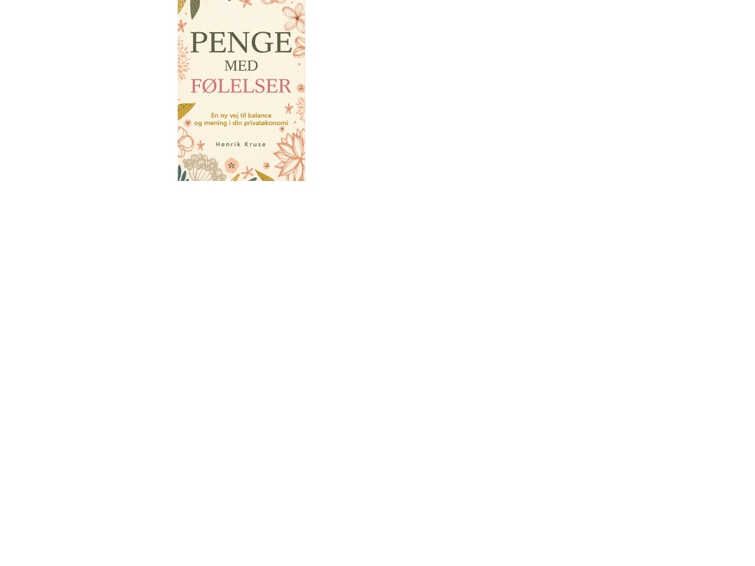 Penge Med Følelser | Henrik Kruse