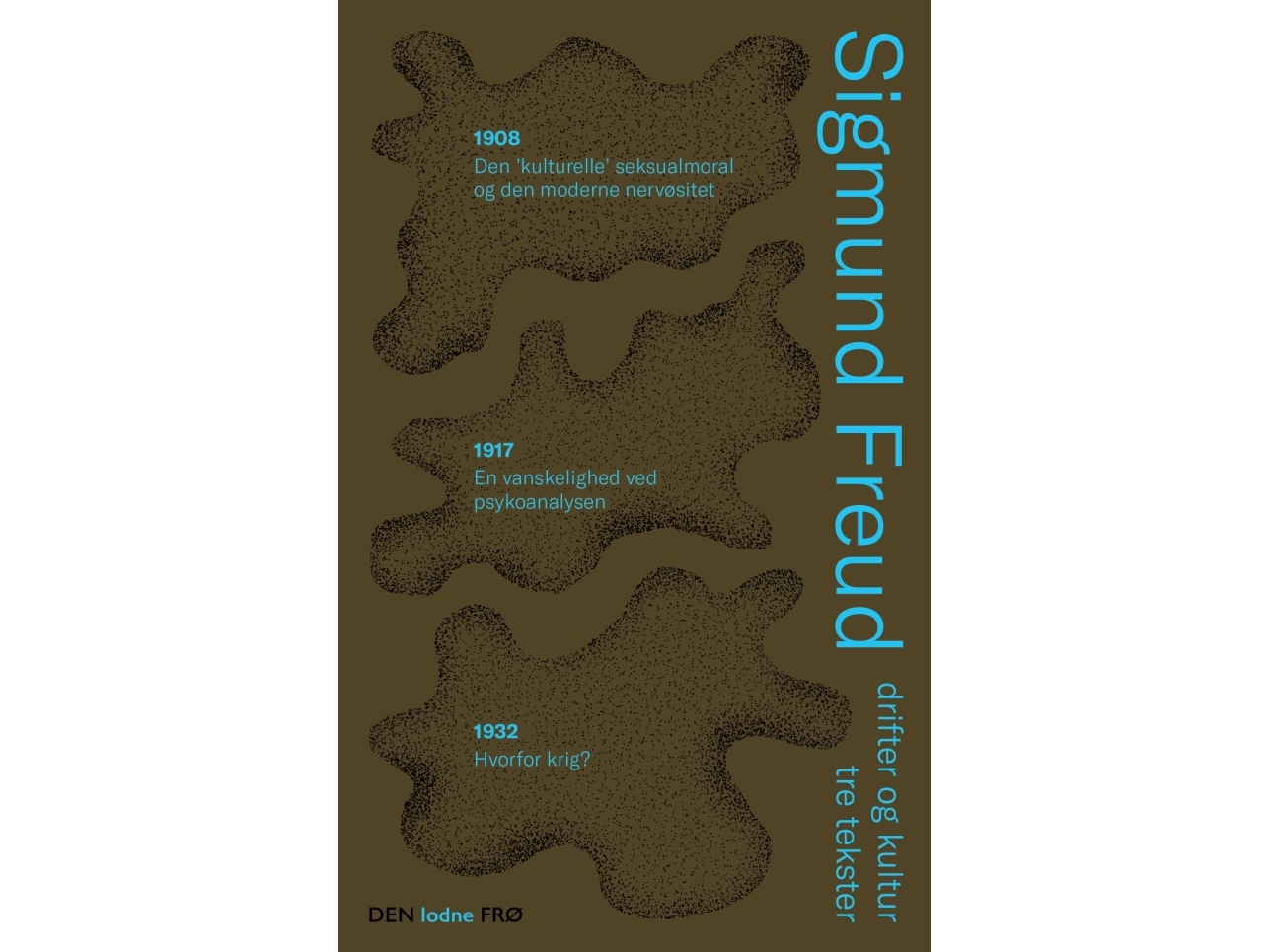 Triebe Und Kultur | Sigmund Freud | Sprache: Dänish