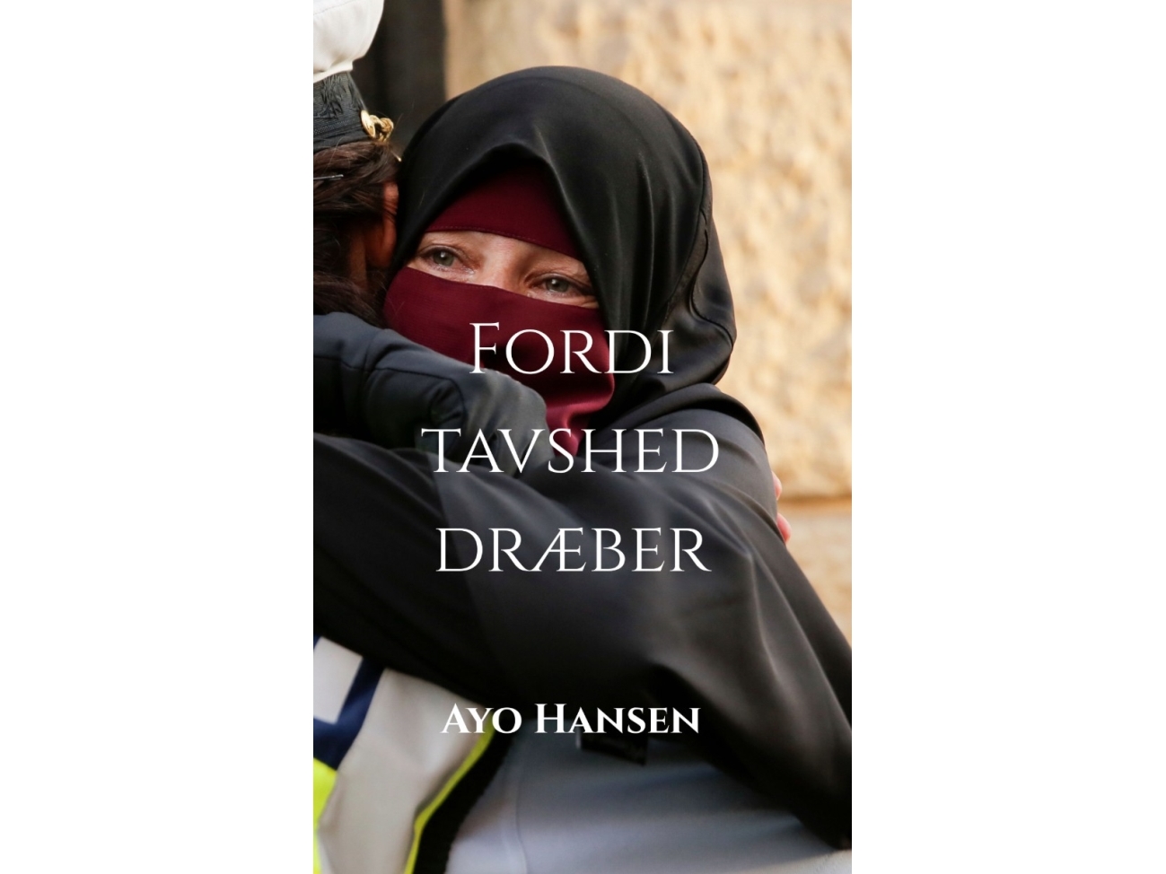 Fordi Tavshed Dræber | Ayo Hansen