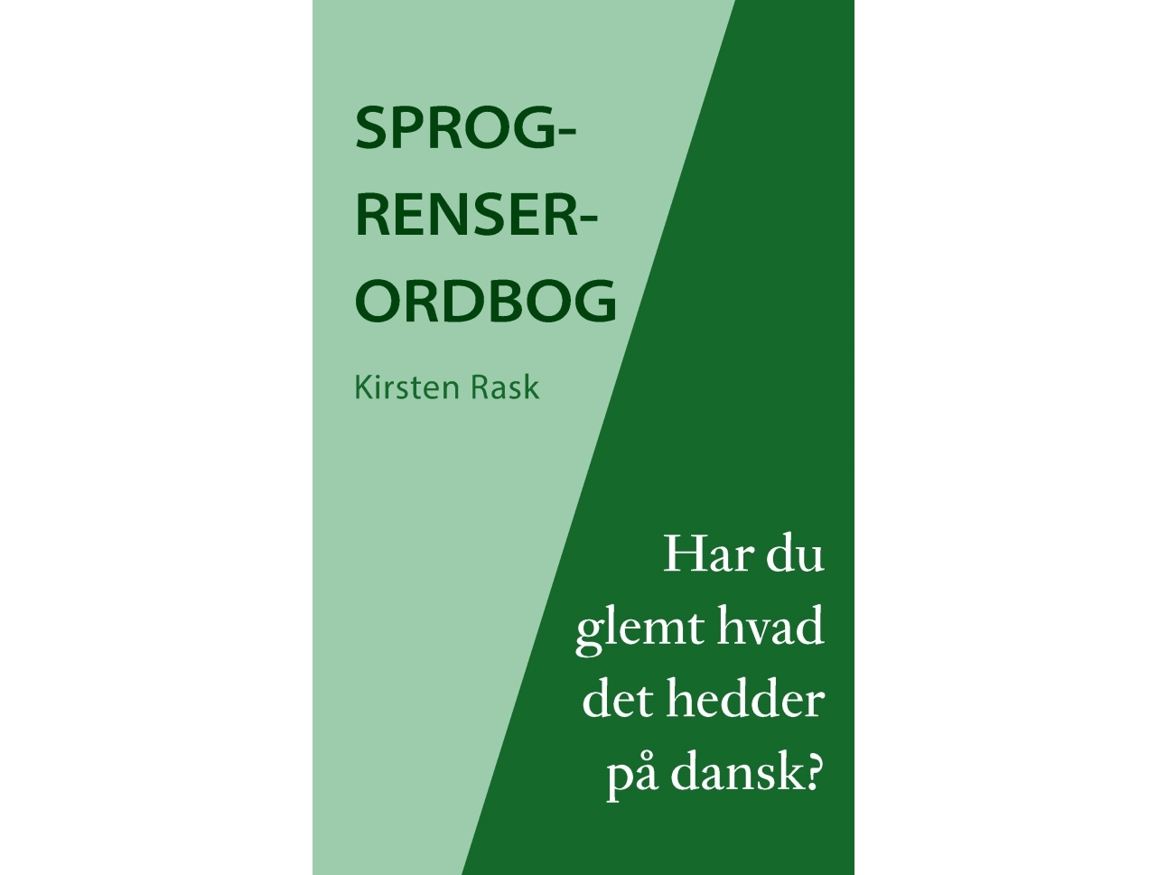 Sprogrenser Wörterbuch | Kirsten Rask | Sprache: Dänish