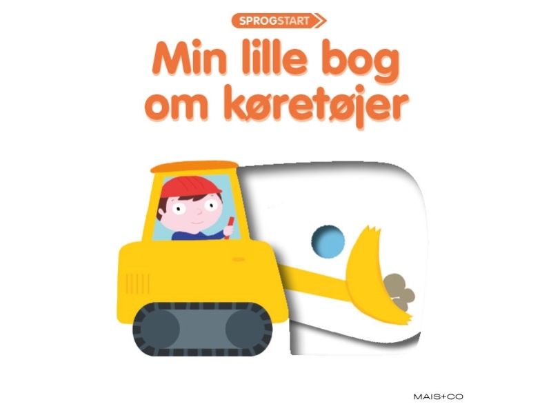 Sprogstart: Min Lille Bog Om Køretøjer |