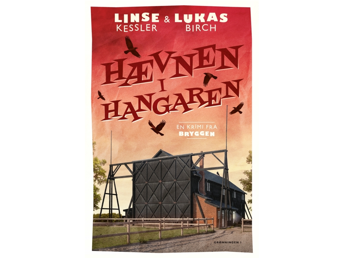 Hævnen I Hangaren | Linse Kessler, Lukas Birch