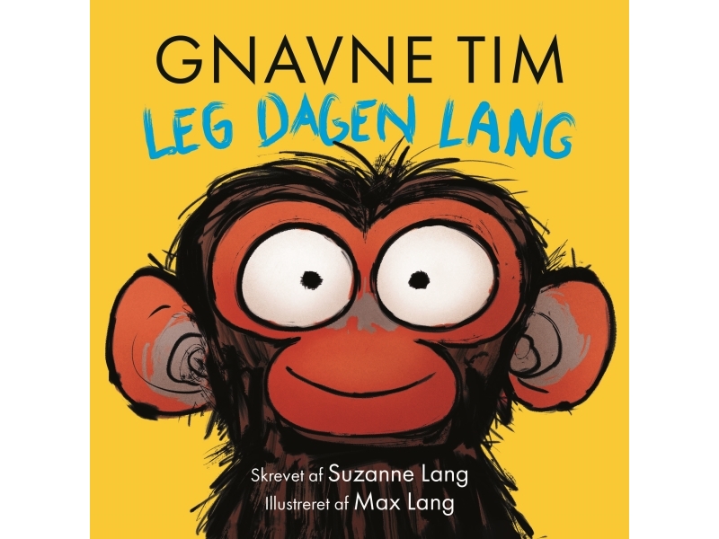 Grumpy Tim, Spiel Den Ganzen Tag Lang | Suzanne Lang | Sprache: Dänish