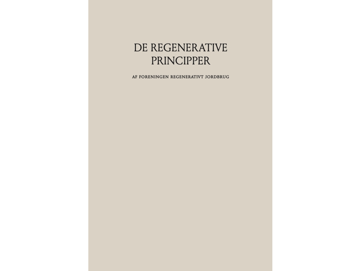 Die Regenerativen Prinzipien | Regenerative Landwirtschaft | Sprache: Dänish