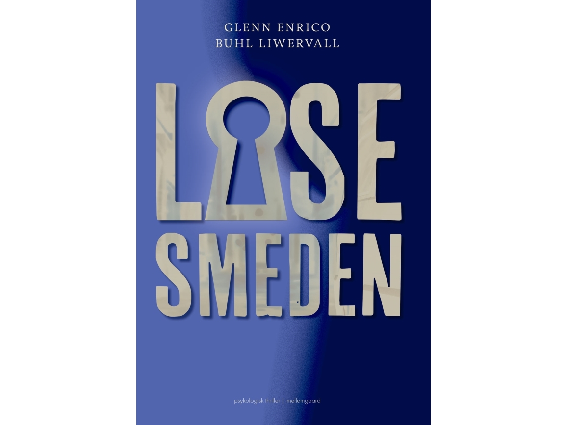 Låsesmeden | Glenn Enrico Buhl Liwervall