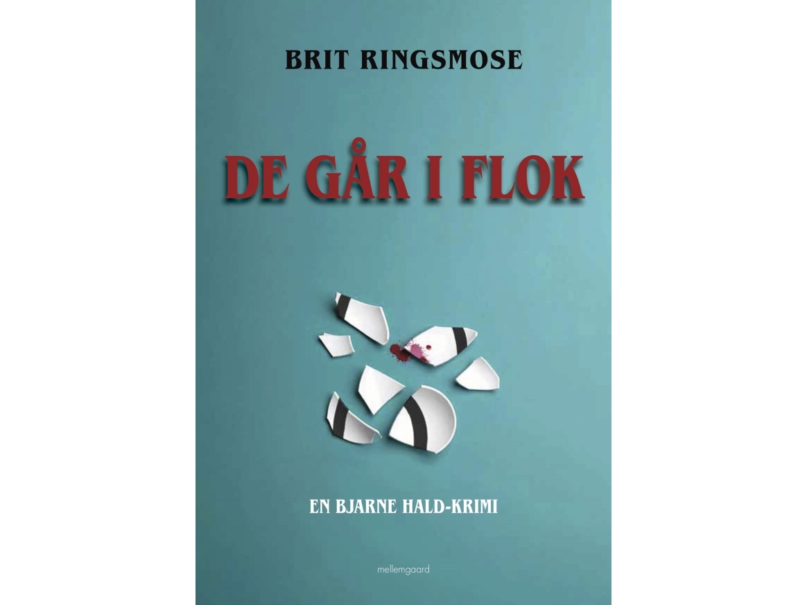Sie Laufen In Rudeln | Brit Ringsmose | Sprache: Dänish