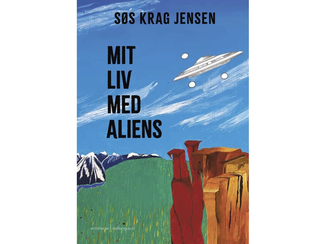 Mein Leben Mit Außerirdischen | Søs Krag Jensen | Sprache: Dänish