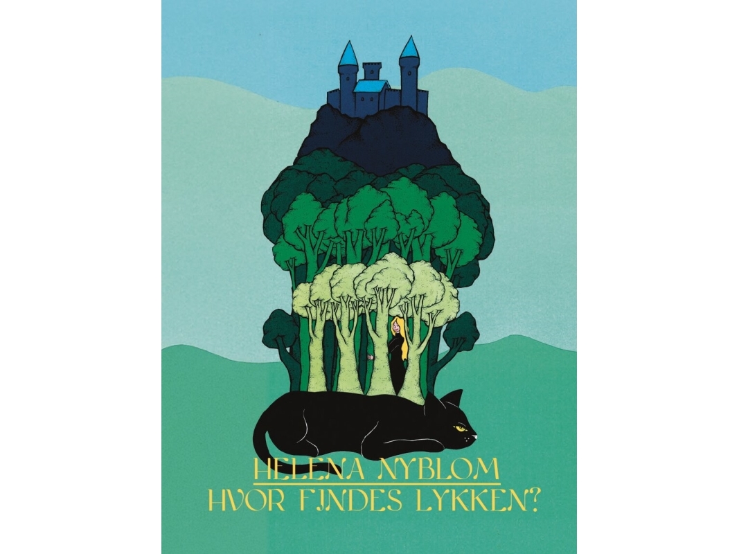 Hvor Findes Lykken?. | Helena Nyblom