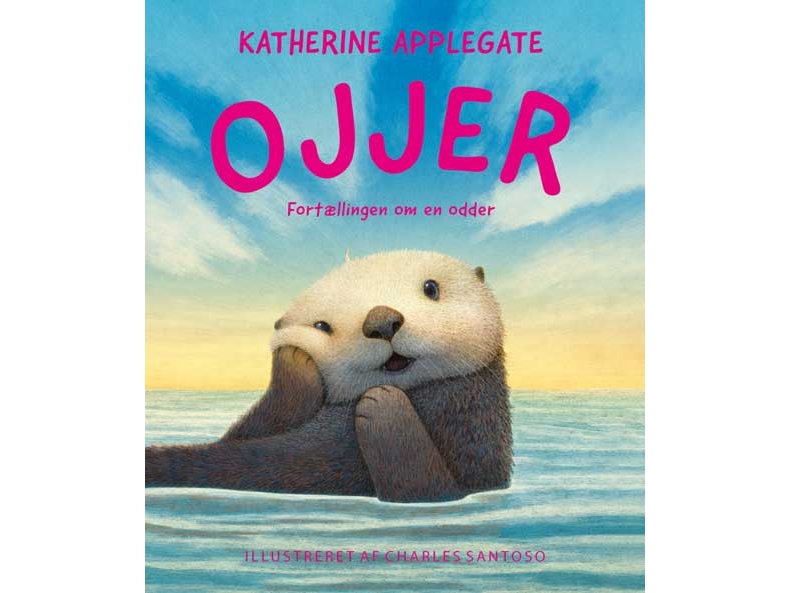 Ojjer | Katherine Applegate | Sprache: Dänish