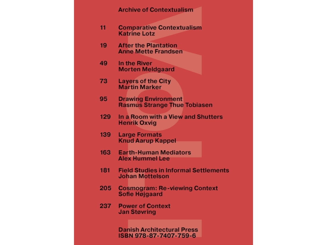 Archive Of Contextualism | Katrine Lotz, Anne Mette Frandsen, Morten Meldgaard, Martin Marker, Rasmus Strange Thue Tobiasen, Henrik Oxvig, Knud Aarup