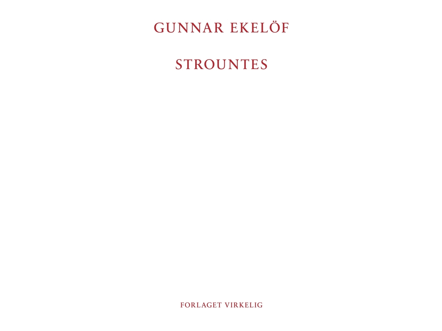 Strountes | Gunnar Ekelöf | Sprache: Dänish