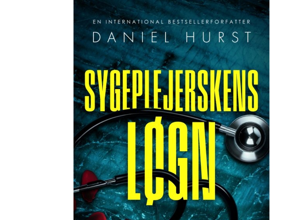 Sygeplejerskens Løgn | Daniel Hurst