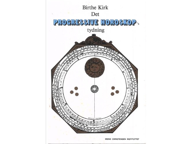 Die Deutung Des Progressiven Horoskops | Birthe Kirk