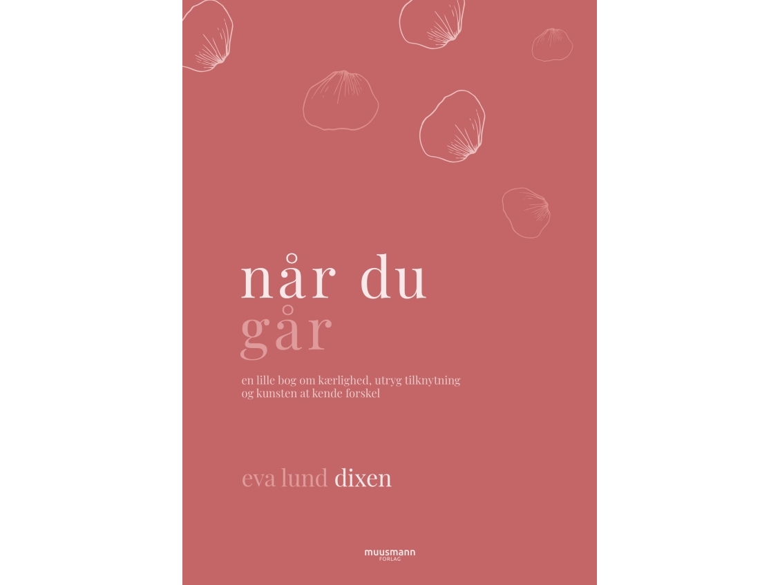 Når Du Går | Eva Lund Dixen