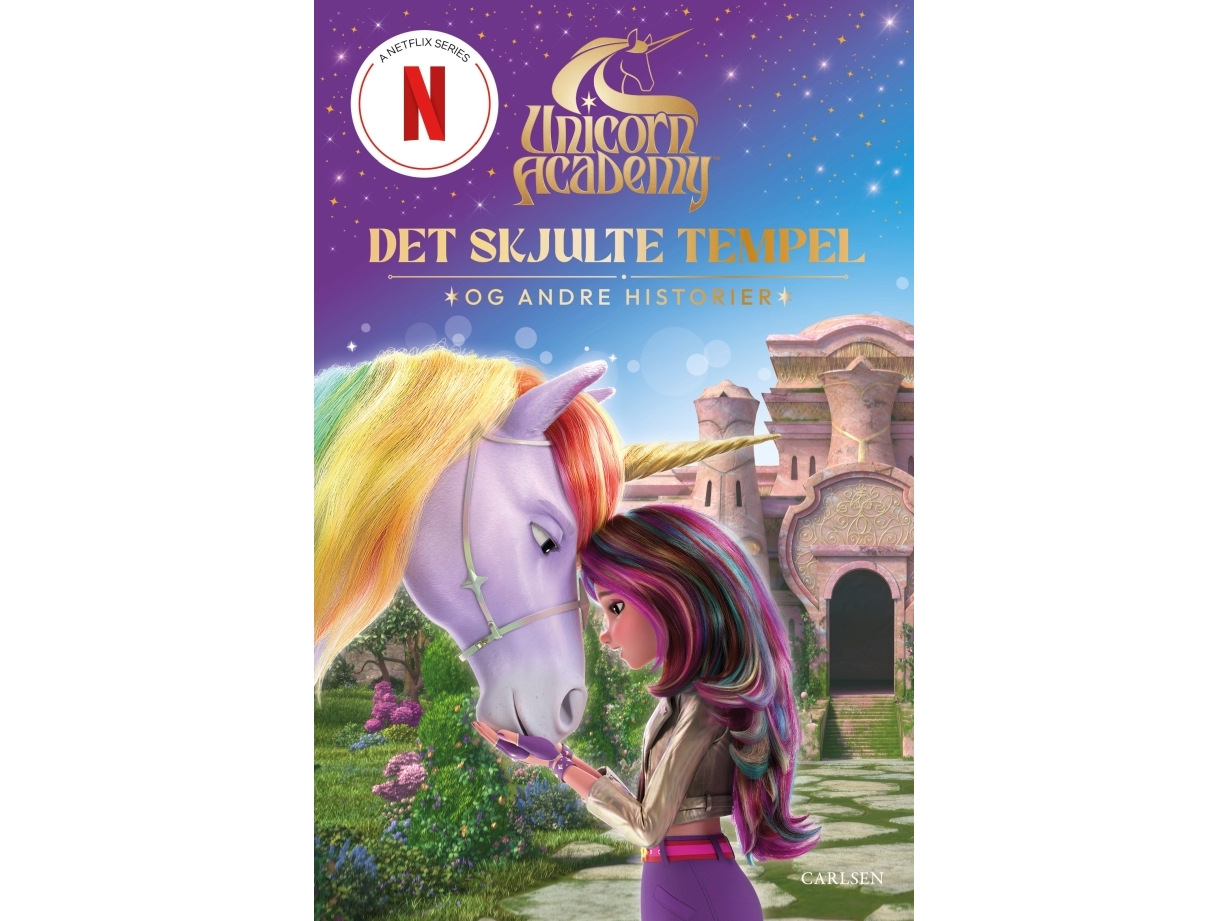 Unicorn Academy: Det Skjulte Tempel Og Andre Historier |