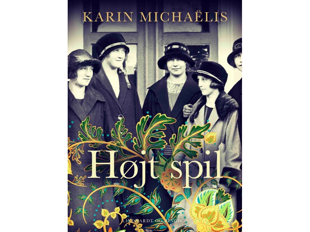 Højt Spil | Karin Michaëlis