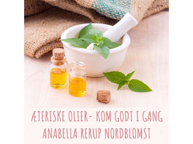 Æteriske Olier, Display Med 10 Stk | Anabella Rerup Nordblomst