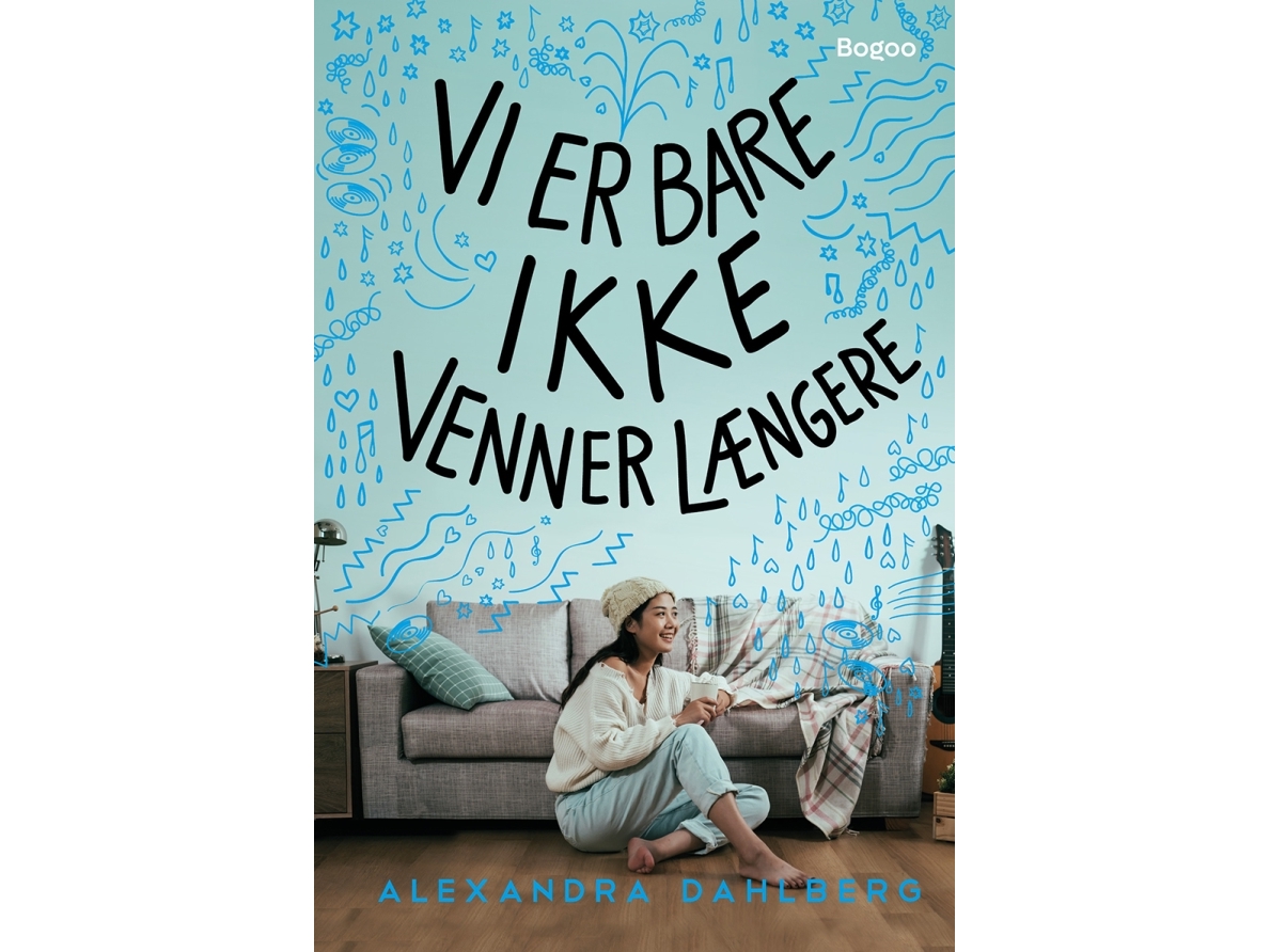 Vi Er Bare Ikke Venner Længere | Alexandra Dahlberg