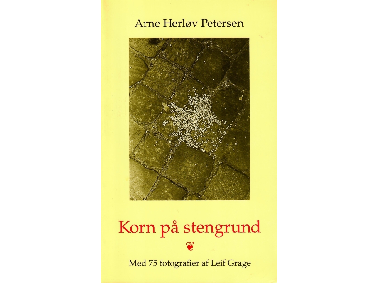 Korn På Stengrund | Arne Herløv Petersen