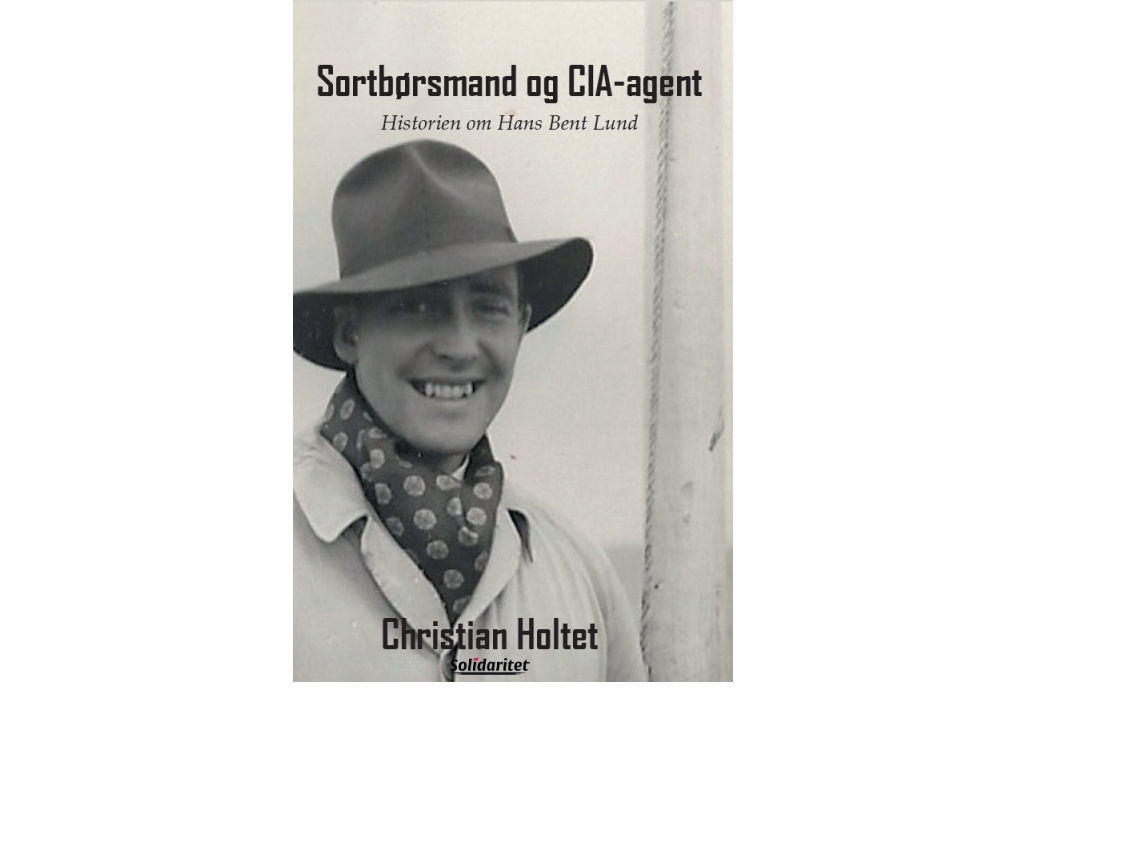 Sortbørsmand Og Cia-Agent | Christian Holtet