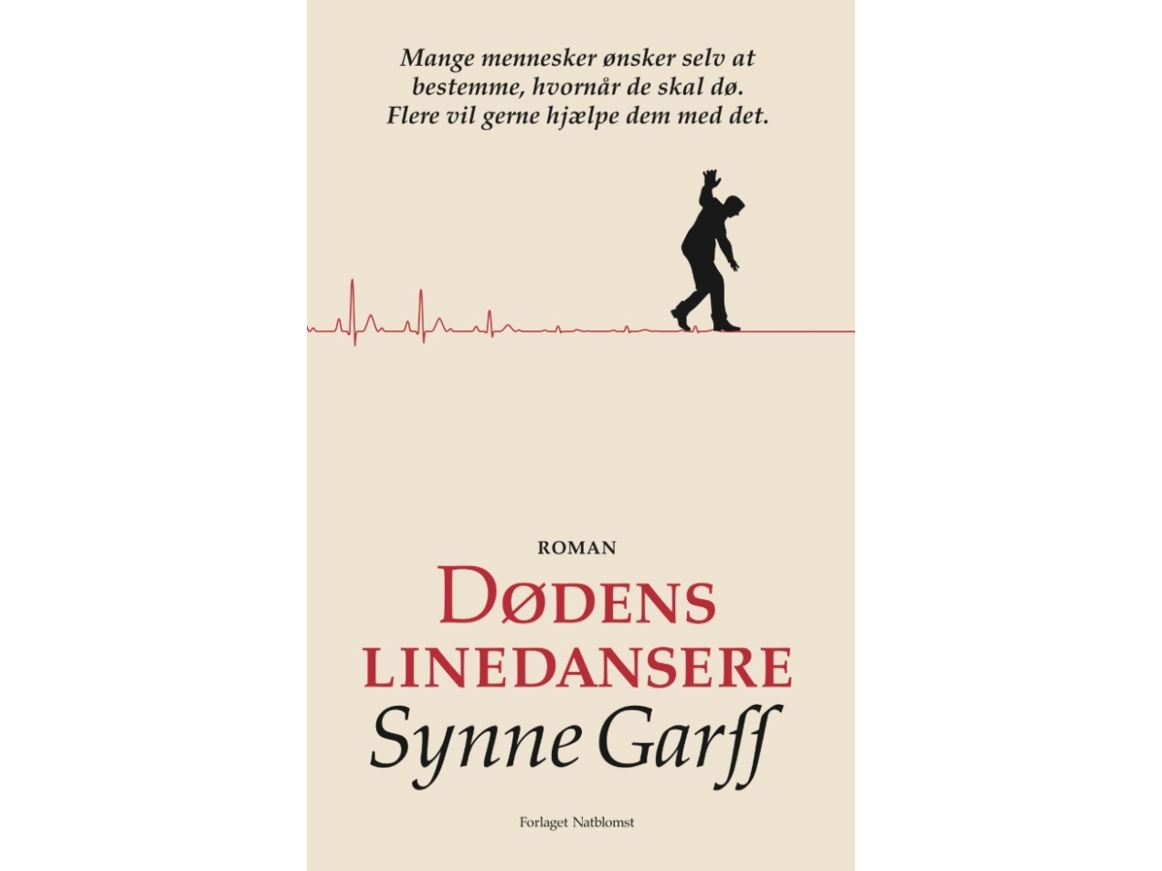 Dødens Linedansere | Synne Garff