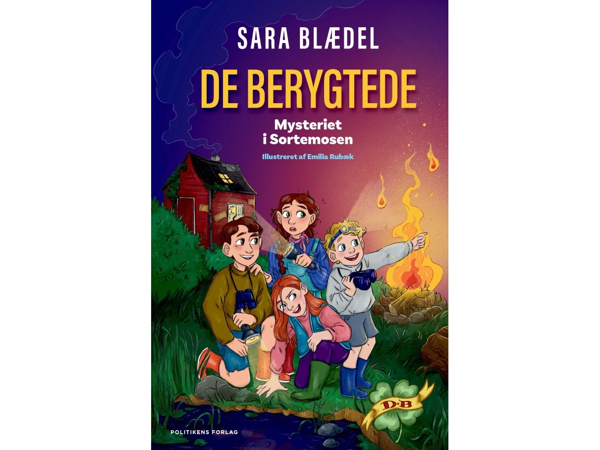 De Berygtede -Mysteriet I Sortemosen | Sara Blædel
