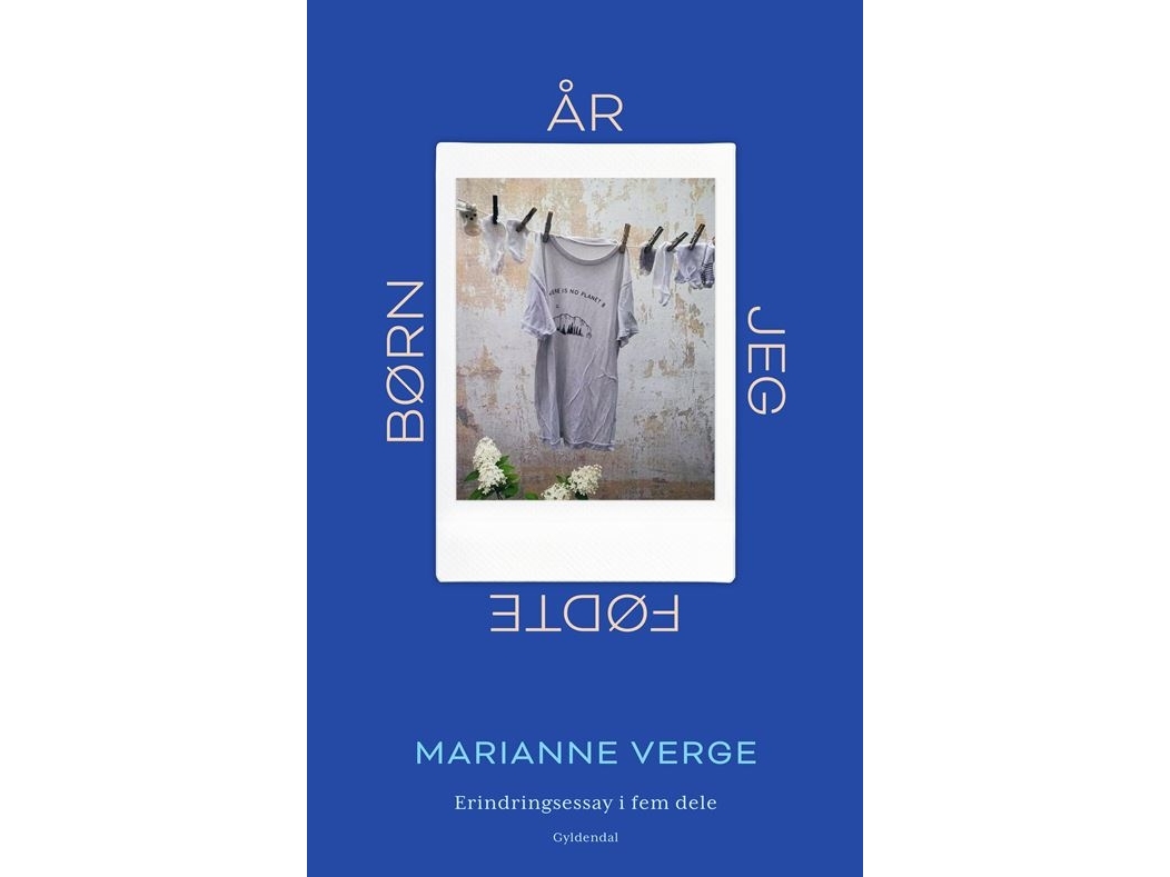 År Jeg Fødte Børn | Marianne Verge
