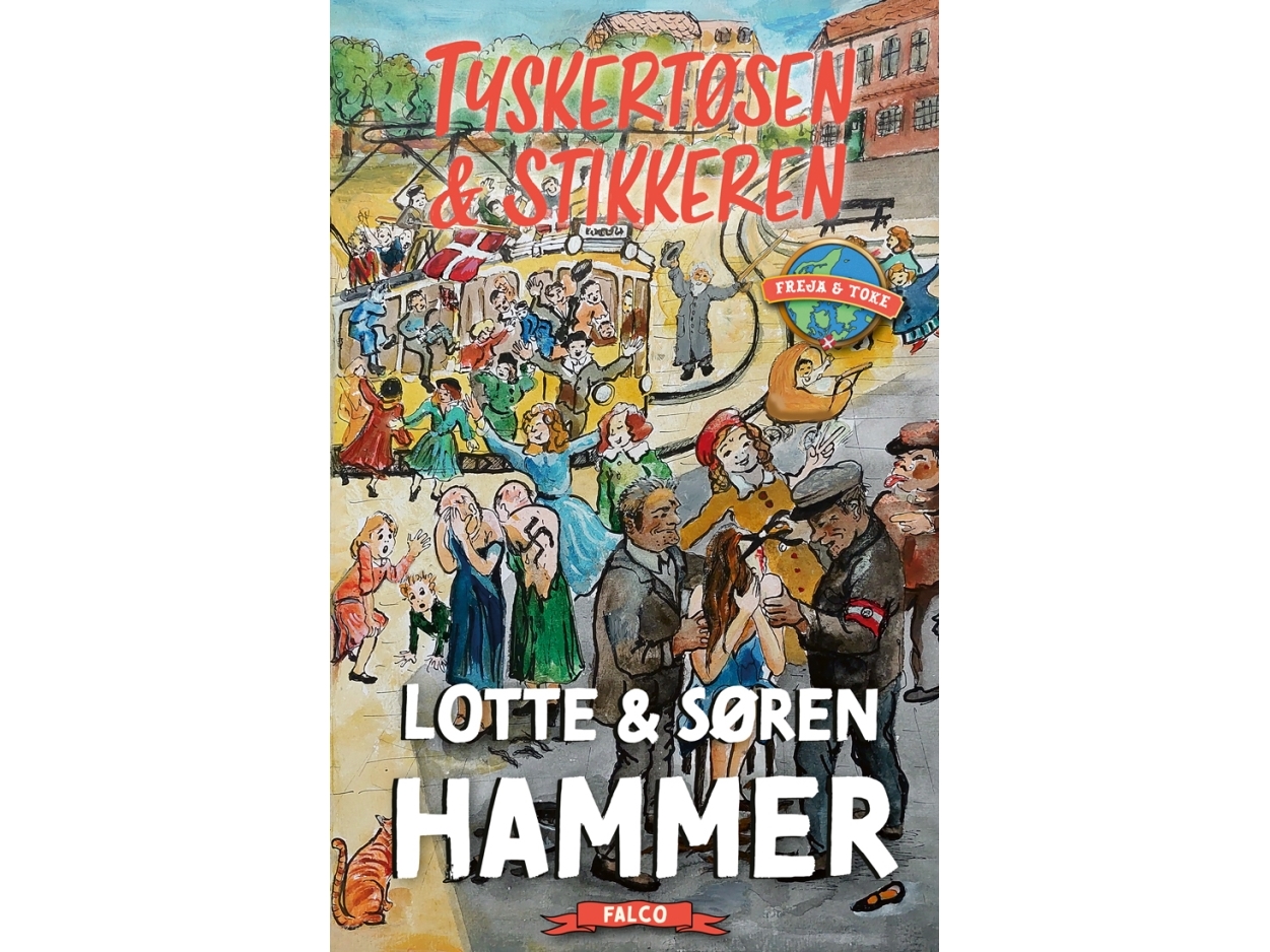 Tyskertøsen Og Stikkeren | Søren Hammer Lotte Hammer