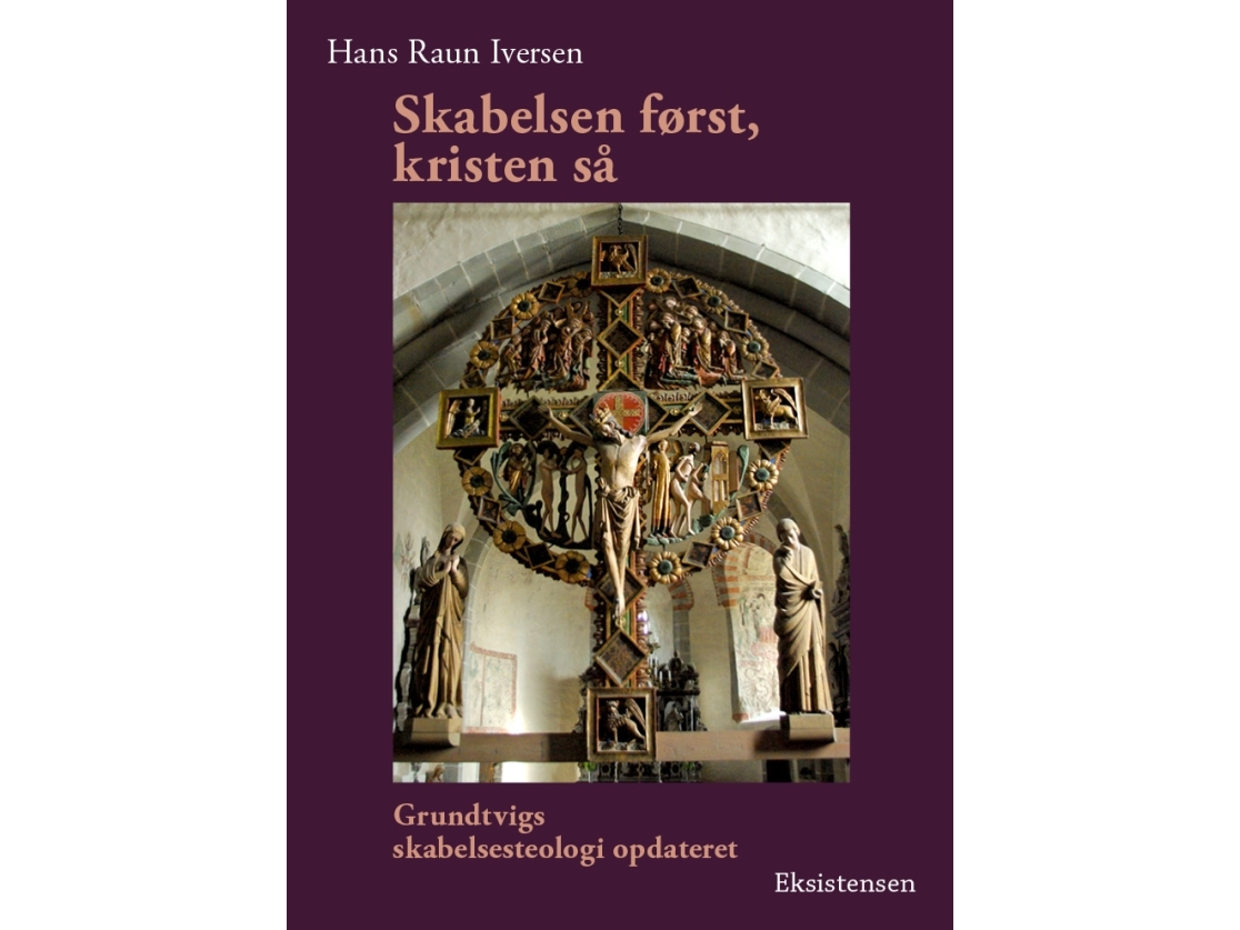 Skabelsen først, kristen så | Hans Raun Iversen