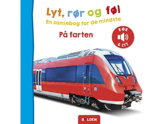 Lyt, Rør Og Føl: På Farten |
