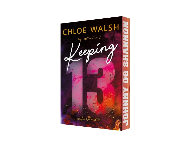 Keeping 13 - Første Del | Chloe Walsh