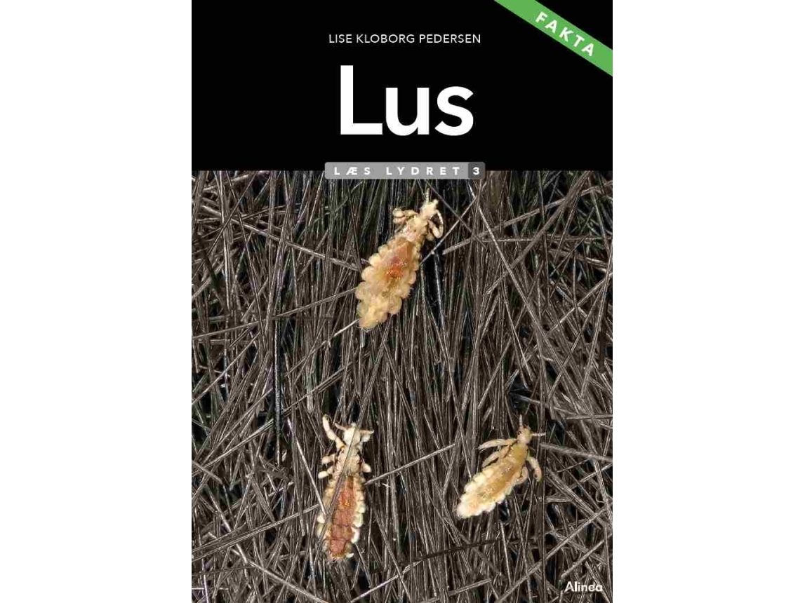 Lus, Læs Lydret 3, Fakta | Lise Kloborg Pedersen