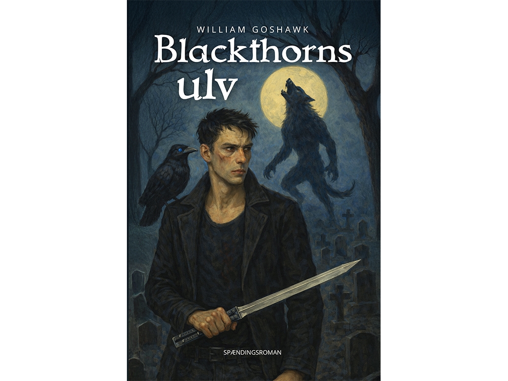 Blackthorns Ulv | William Goshawk