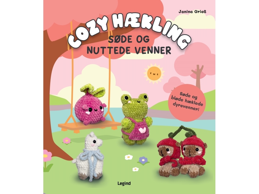 Cozy Hækling - Søde Og Nuttede Venner | Janina Griess