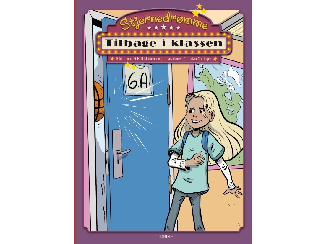 Stjernedrømme – Tilbage I Klassen | Rikke Luna Ø. Hall Mortensen