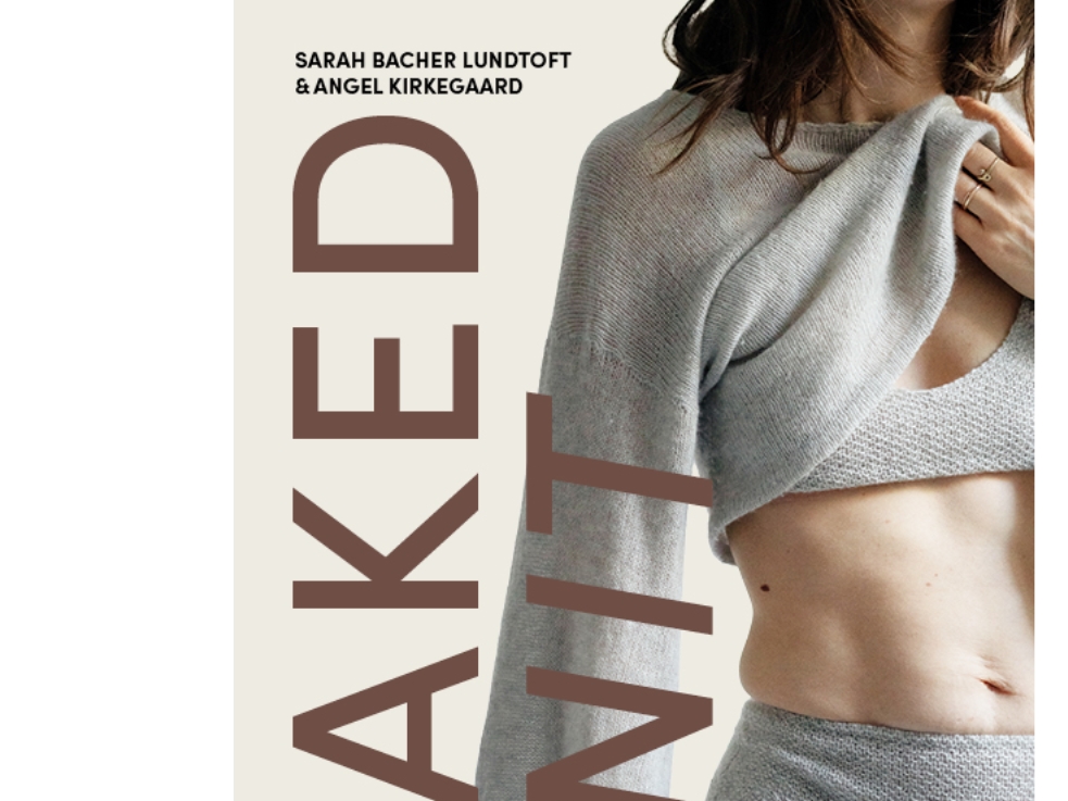 Nakedknit | Sarah Bacher Lundtoft & Angel Kirkegaard