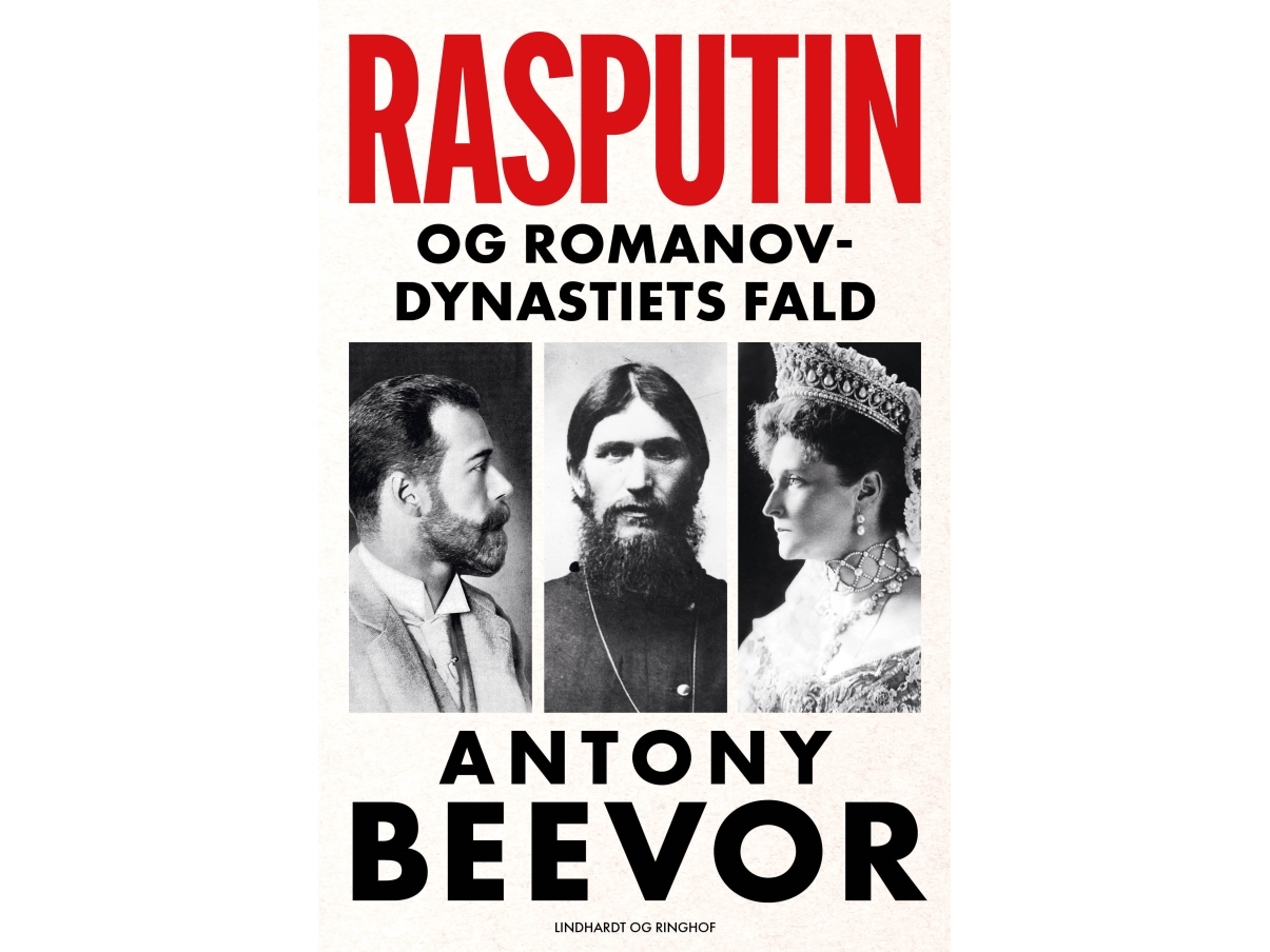 Rasputin Og Romanov-Dynastiets Fald | Antony Beevor