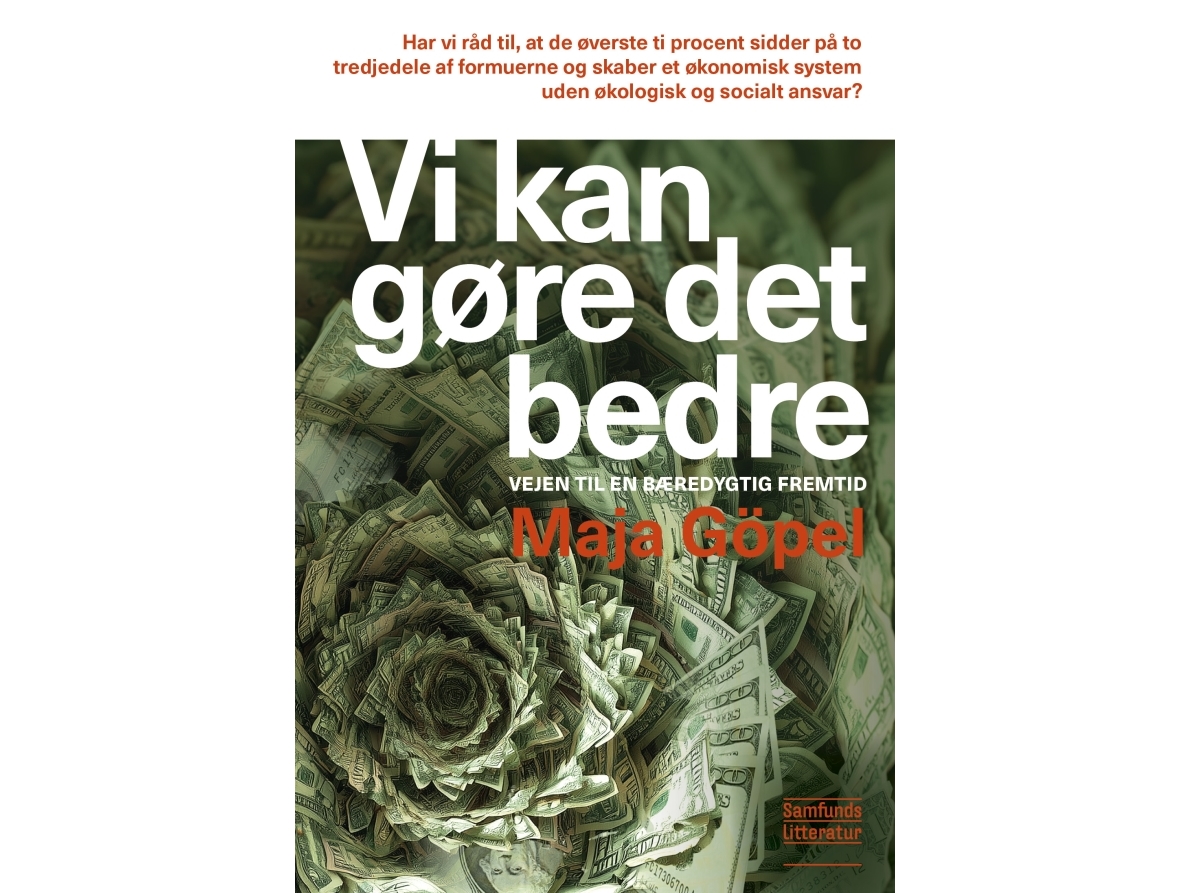 Vi Kan Gøre Det Bedre | Maja Göpel
