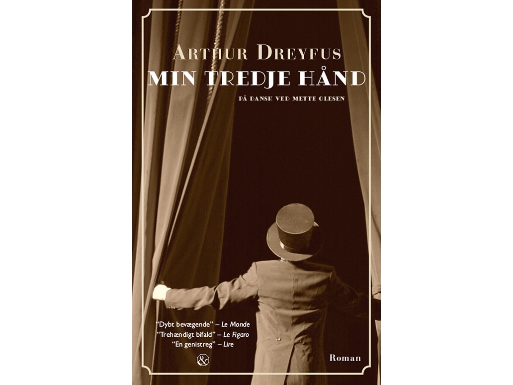 Min Tredje Hånd | Arthur Dreyfus