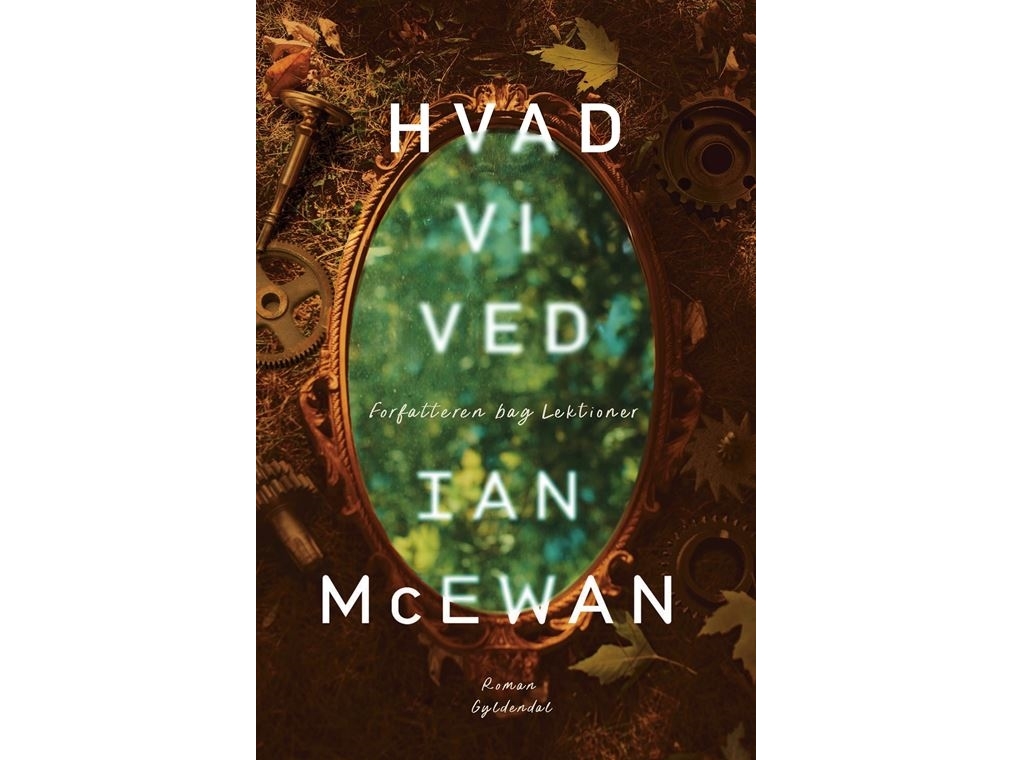 Hvad Vi Ved | Ian Mcewan
