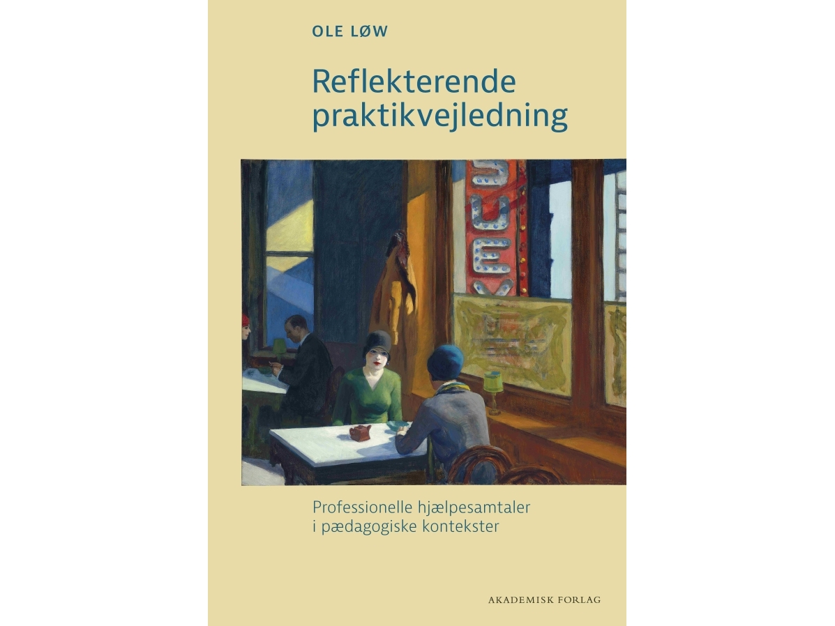 Reflekterende Praktikvejledning | Ole Løw