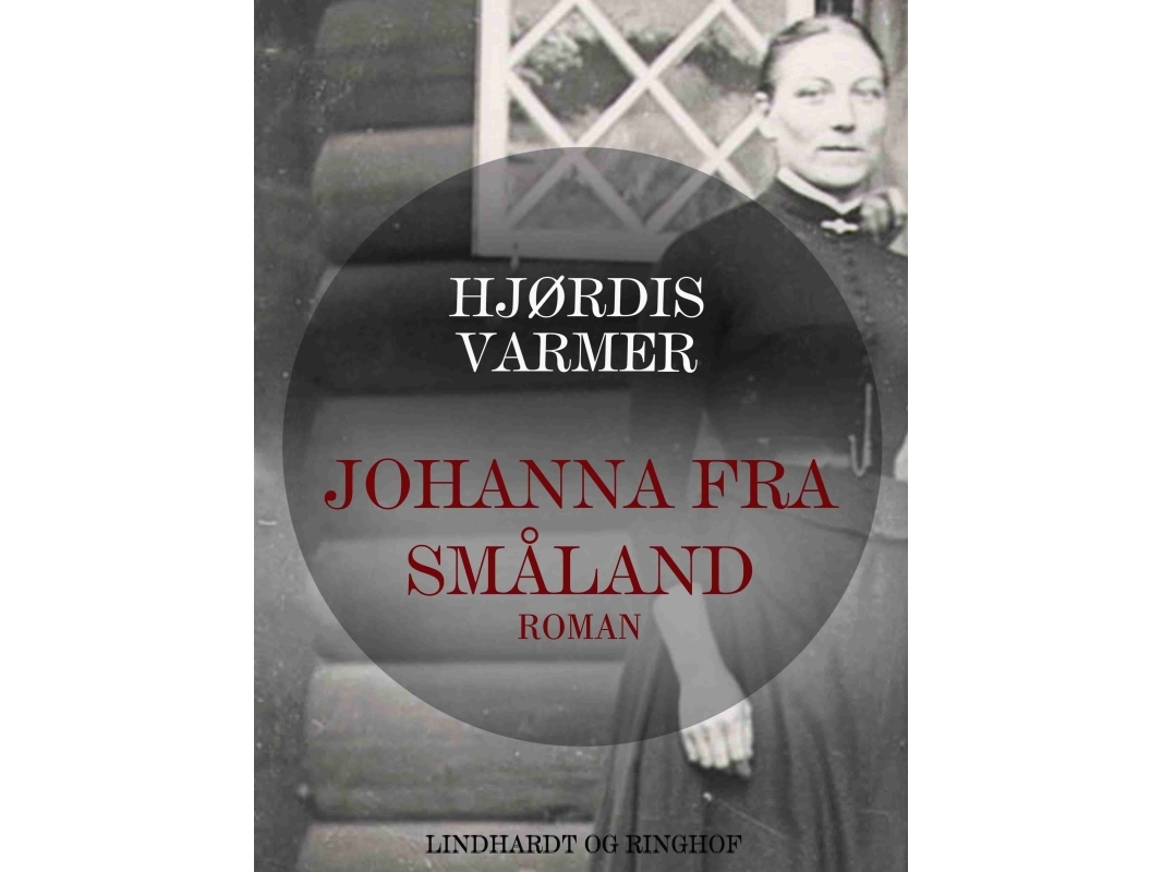 Johanna Fra Småland | Hjørdis Varmer