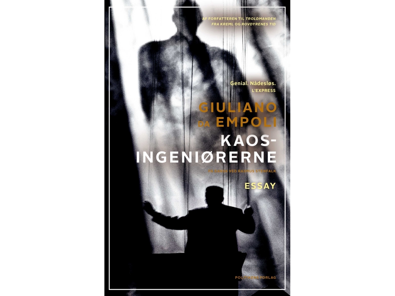 Kaosingeniørerne | Giuliano Da Empoli