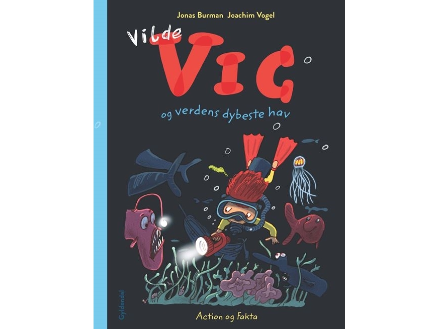 Vilde Vic Og Verdens Dybeste Hav | Joachim Vogel