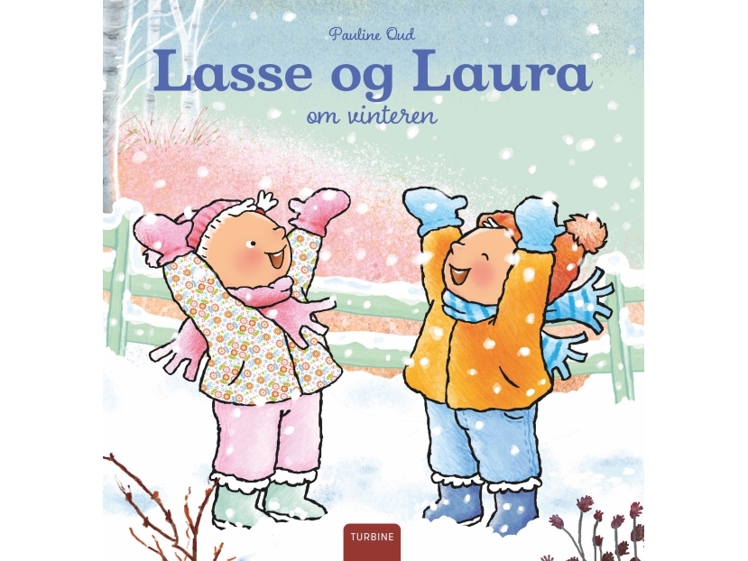 Lasse Og Laura Om Vinteren | Pauline Oud