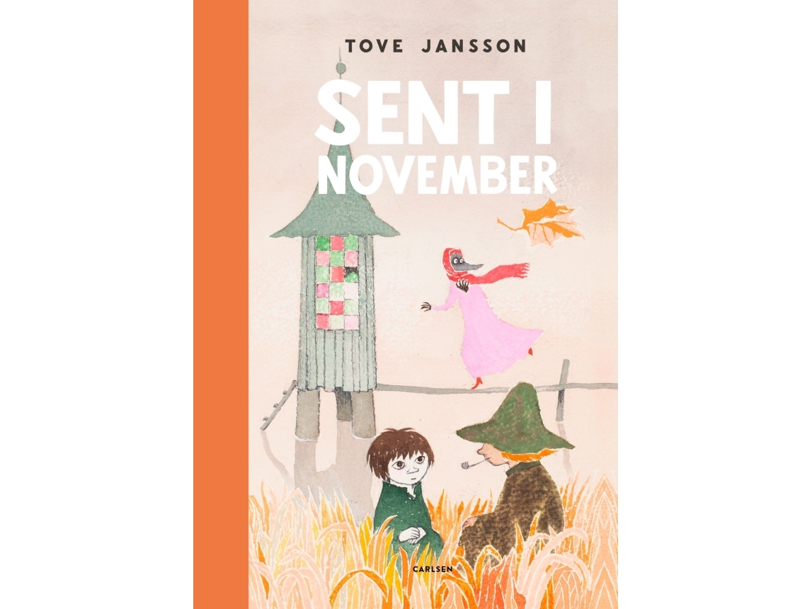 Sent I November | Tove Jansson