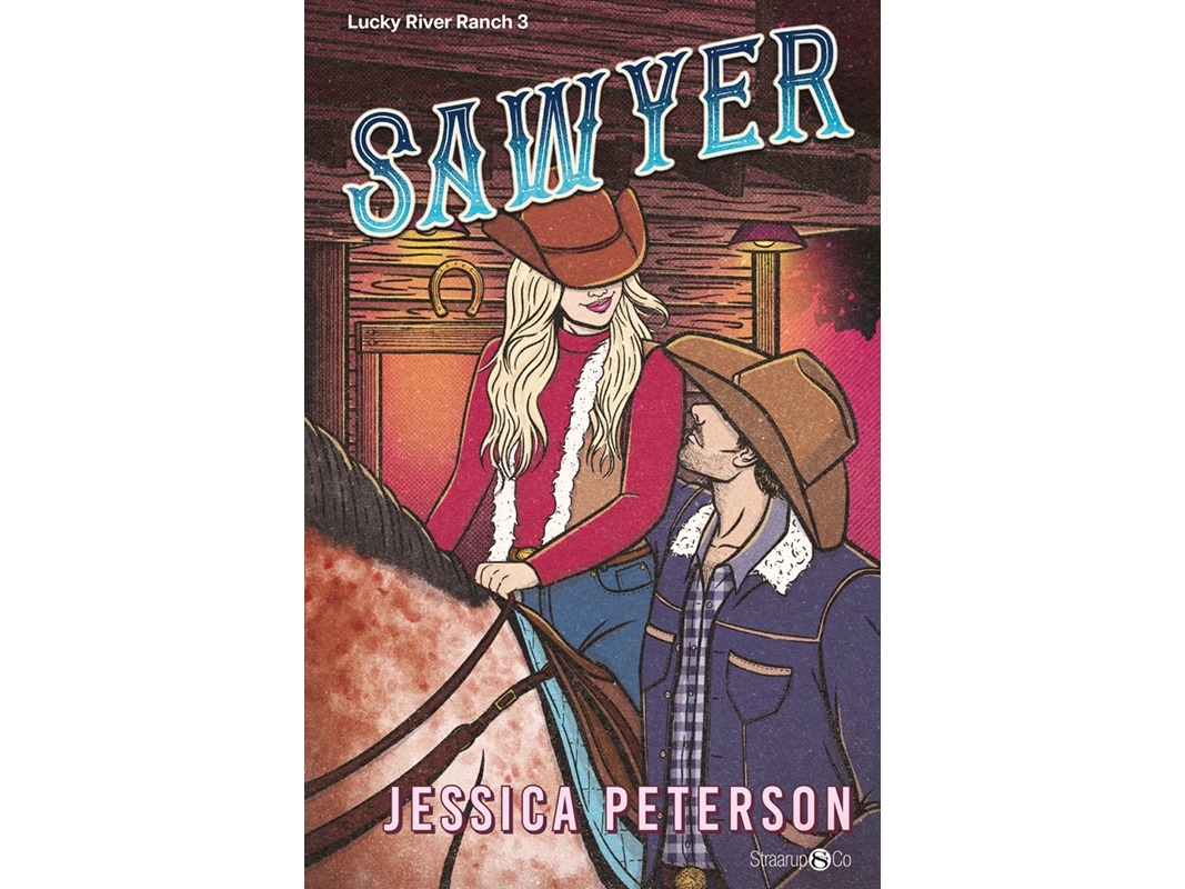 Lucky River Ranch 3: Sawyer | Jessica Peterson