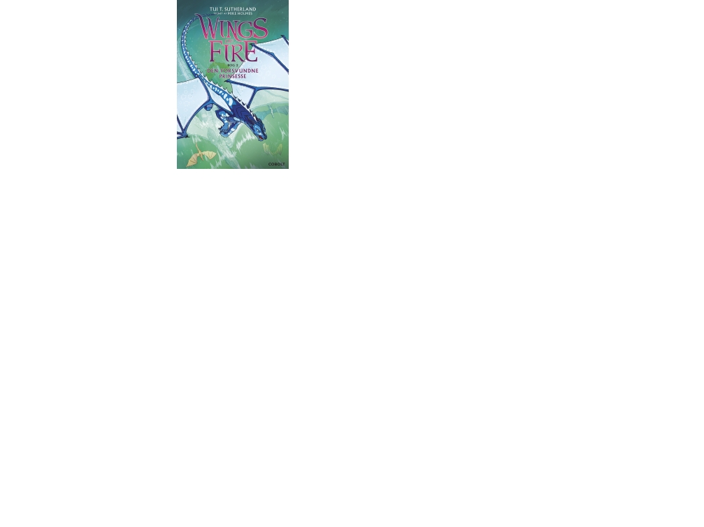 Wings Of Fire 2: Den Forsvundne Prinsesse | Tui T. Sutherland